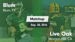 Matchup: Blum vs. Live Oak  2016