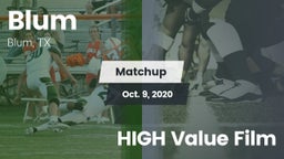 Matchup: Blum vs. HIGH Value Film 2020