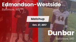 Matchup: Edmondson-Westside vs. Dunbar  2017