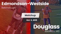 Matchup: Edmondson-Westside vs. Douglass  2018