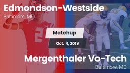 Matchup: Edmondson-Westside vs. Mergenthaler Vo-Tech  2019