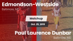 Matchup: Edmondson-Westside vs. Paul Laurence Dunbar  2019