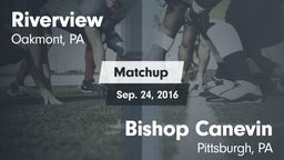 Matchup: Riverview vs. Bishop Canevin  2016