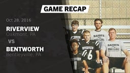 Recap: Riverview  vs. Bentworth  2016