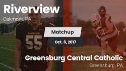 Matchup: Riverview vs. Greensburg Central Catholic  2017