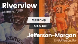Matchup: Riverview vs. Jefferson-Morgan  2018