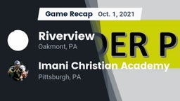 Recap: Riverview  vs. Imani Christian Academy  2021