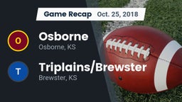Recap: Osborne  vs. Triplains/Brewster  2018