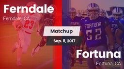 Matchup: Ferndale vs. Fortuna  2017