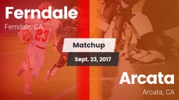 Matchup: Ferndale vs. Arcata  2017