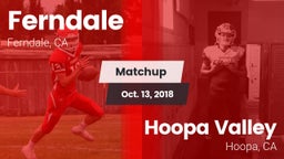 Matchup: Ferndale vs. Hoopa Valley  2018