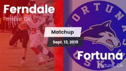 Matchup: Ferndale vs. Fortuna  2019