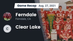 Recap: Ferndale  vs. Clear Lake  2021