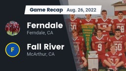 Recap: Ferndale  vs. Fall River  2022