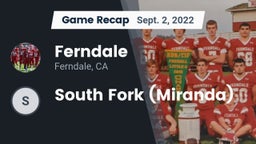 Recap: Ferndale  vs. South Fork (Miranda) 2022