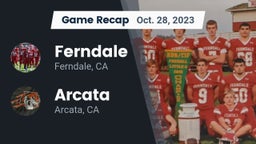 Recap: Ferndale  vs. Arcata  2023