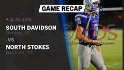 Recap: South Davidson  vs. North Stokes  2016