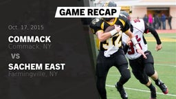 Recap: Commack  vs. Sachem East  2015