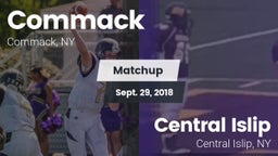 Matchup: Commack vs. Central Islip  2018