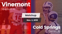 Matchup: Vinemont vs. Cold Springs  2018