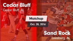 Matchup: Cedar Bluff vs. Sand Rock  2016
