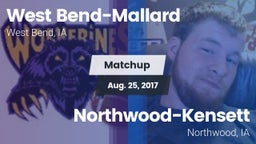 Matchup: West Bend-Mallard vs. Northwood-Kensett  2017