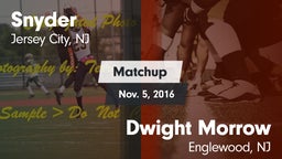 Matchup: Snyder vs. Dwight Morrow  2016
