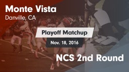 Matchup: Monte Vista vs. NCS 2nd Round 2016