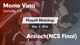 Matchup: Monte Vista vs. Antioch(NCS Final) 2016