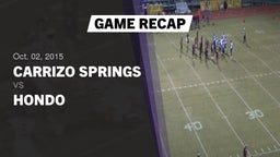 Recap: Carrizo Springs  vs. Hondo  2015