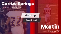 Matchup: Carrizo Springs vs. Martin  2019