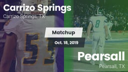 Matchup: Carrizo Springs vs. Pearsall  2019