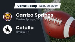 Recap: Carrizo Springs  vs. Cotulla  2019