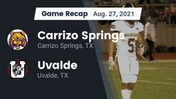 Recap: Carrizo Springs  vs. Uvalde  2021