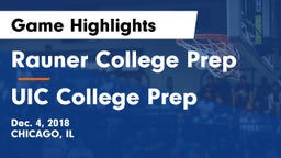 Rauner College Prep vs UIC College Prep Game Highlights - Dec. 4, 2018