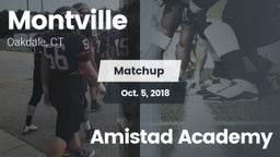 Matchup: Montville vs. Amistad Academy 2018