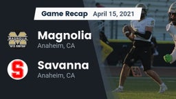 Recap: Magnolia  vs. Savanna  2021