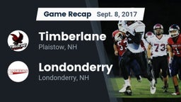 Recap: Timberlane  vs. Londonderry  2017