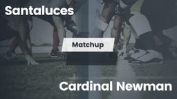 Matchup: Santaluces vs. Cardinal Newman  2016