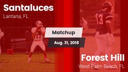 Matchup: Santaluces vs. Forest Hill  2018