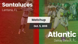 Matchup: Santaluces vs. Atlantic  2018
