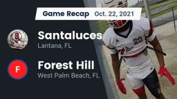 Recap: Santaluces  vs. Forest Hill  2021