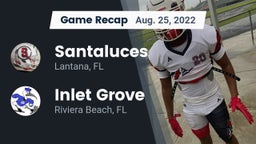 Recap: Santaluces  vs. Inlet Grove  2022