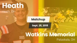 Matchup: Heath vs. Watkins Memorial  2018