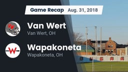 Recap: Van Wert  vs. Wapakoneta  2018
