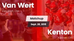 Matchup: Van Wert vs. Kenton  2018