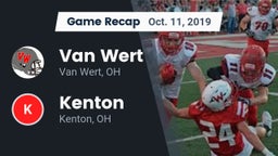 Recap: Van Wert  vs. Kenton  2019