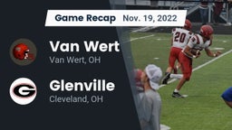 Recap: Van Wert  vs. Glenville  2022