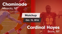 Matchup: Chaminade vs. Cardinal Hayes  2016