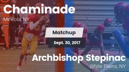 Matchup: Chaminade vs. Archbishop Stepinac  2017